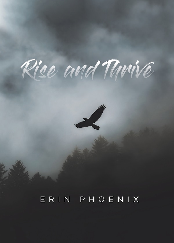 Rise and Thrive by Erin Phoenix, Paperback | Indigo Chapters