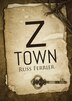 Z Town by Russ Ferrier, Paperback | Indigo Chapters