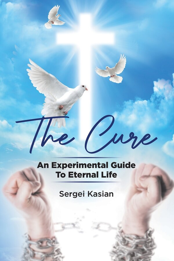 The Cure by Sergei Kasian, Paperback | Indigo Chapters