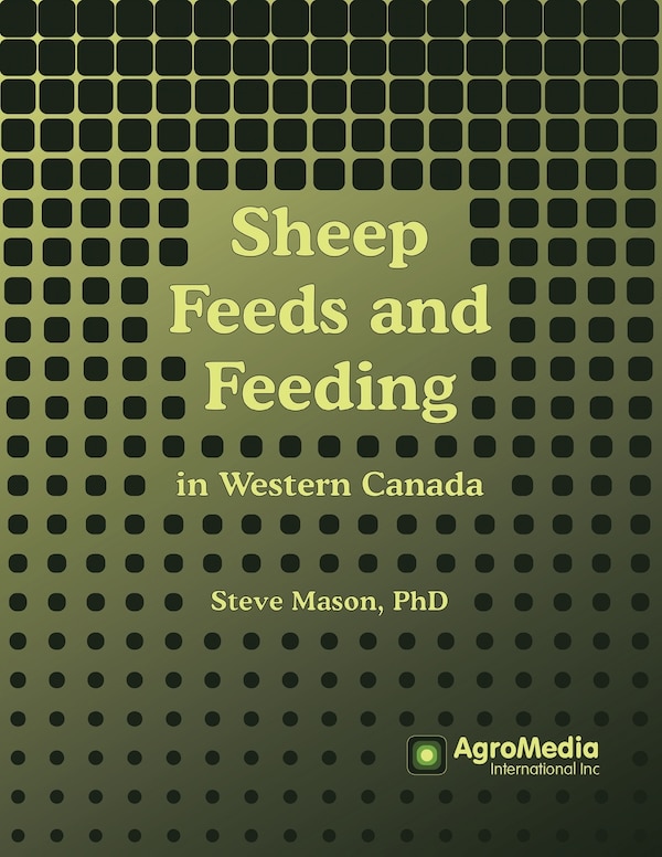 Sheep Feeds and Feeding by Steve Mason, Paperback | Indigo Chapters