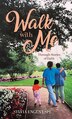 Walk With Me by Sylvia Engen Espe, Hardcover | Indigo Chapters