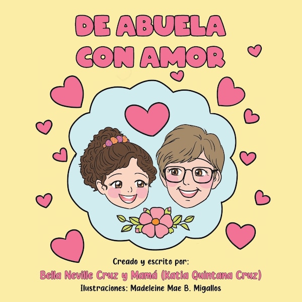 De Abuela con Amor by Bella Neville Cruz, Paperback | Indigo Chapters
