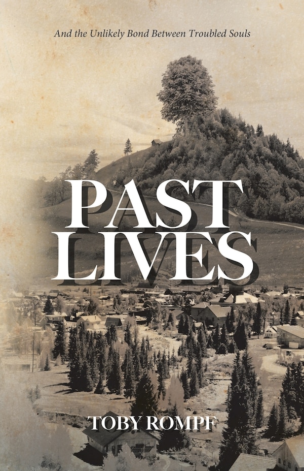 Past Lives by Toby Rompf, Paperback | Indigo Chapters