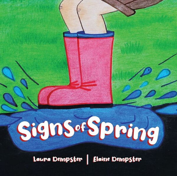 Signs of Spring by Laura Dempster, Paperback | Indigo Chapters