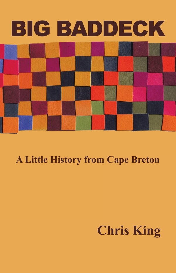 Big Baddeck by Chris King, Paperback | Indigo Chapters