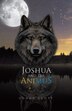 Joshua and the Animus by Conor Scott, Paperback | Indigo Chapters