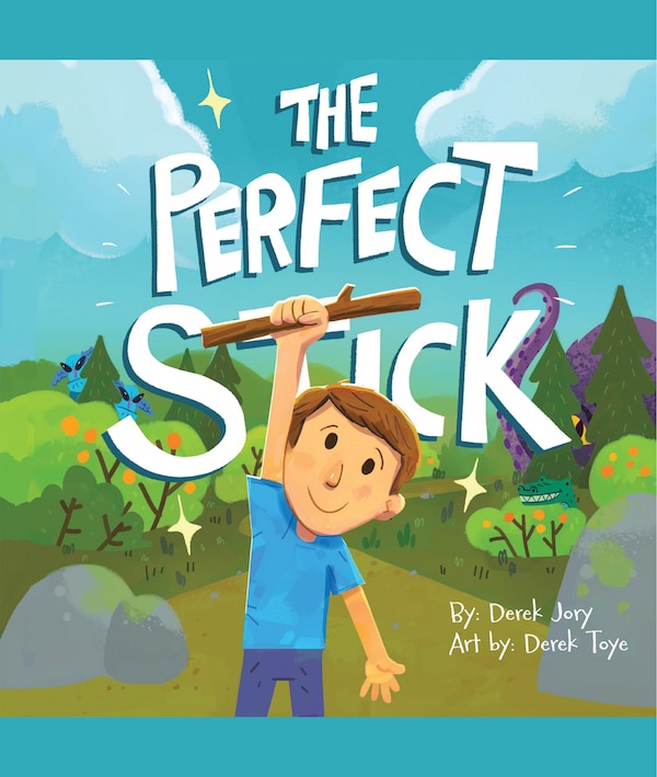 The Perfect Stick by Derek Jory, Hardcover | Indigo Chapters