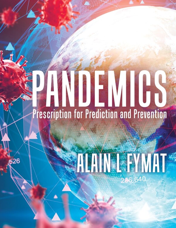 Pandemics by Alain L Fymat, Paperback | Indigo Chapters