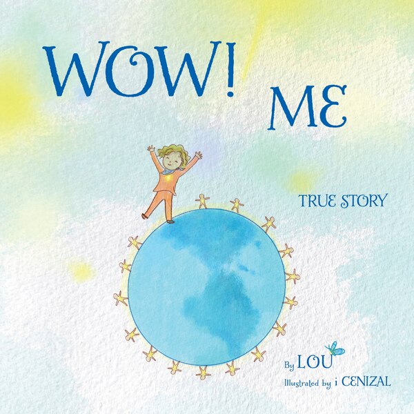 Wow Me by Lou Lou, Hardcover | Indigo Chapters