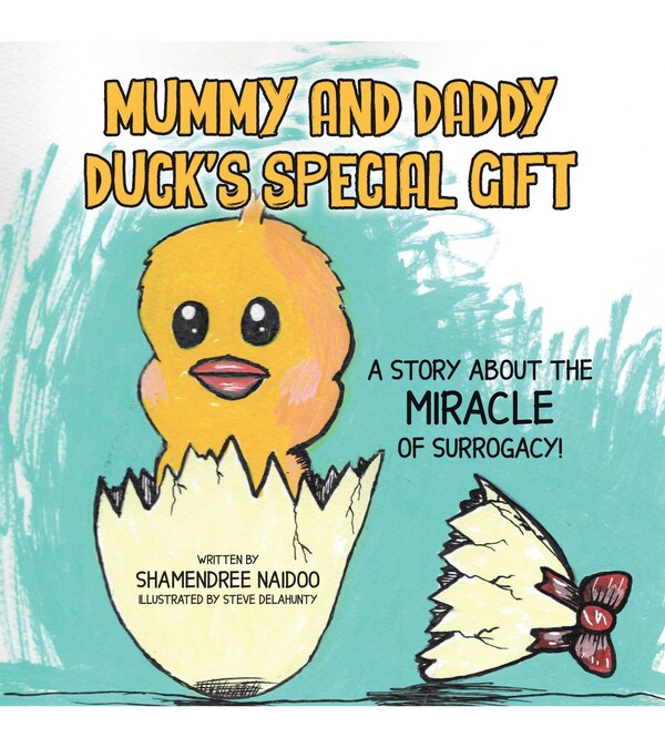 Mummy and Daddy Duck's Special Gift by Shamendree Naidoo, Paperback | Indigo Chapters