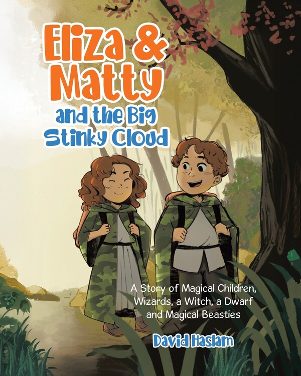 Eliza & Matty and the Big Stinky Cloud by David Haslam, Paperback | Indigo Chapters