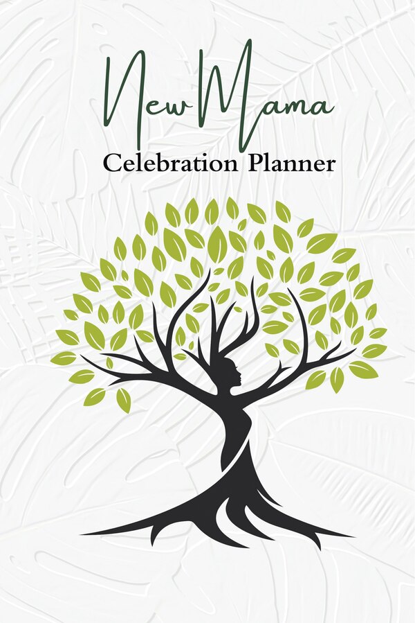 New Mama Celebration Planner by Thrive Femme Designs, Hardcover | Indigo Chapters