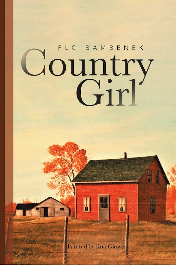 Country Girl by Flo Bambenek, Hardcover | Indigo Chapters