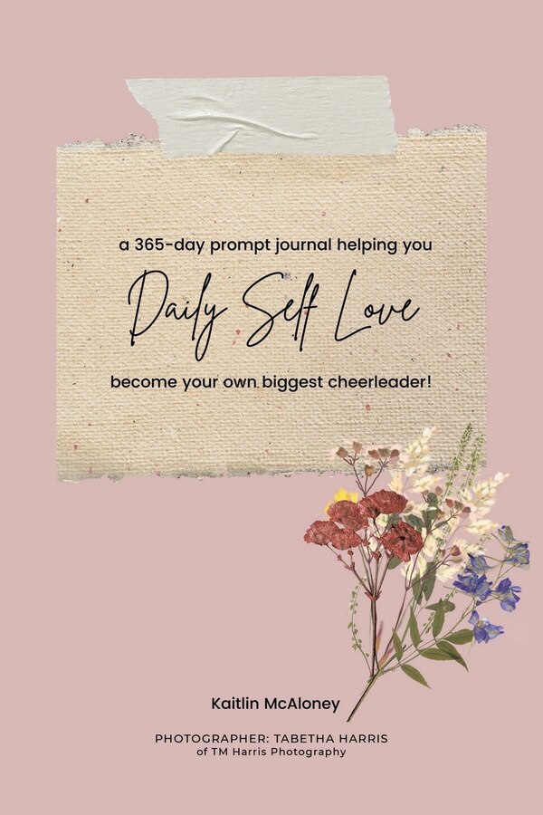 Daily Self Love by Kaitlin McAloney, Paperback | Indigo Chapters