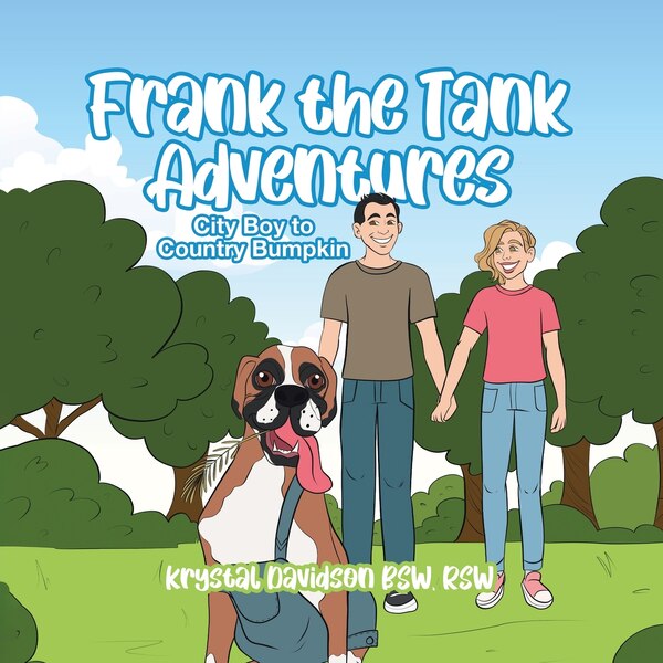 Frank the Tank Adventures by Rsw Krystal Davidson Bsw, Paperback | Indigo Chapters