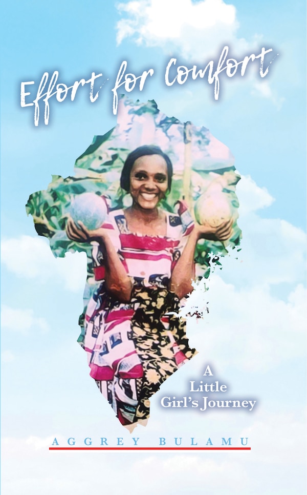 Effort for Comfort by Aggrey Bulamu, Paperback | Indigo Chapters