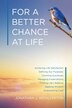 For a Better Chance at Life by Jonathan J Woolverton, Paperback | Indigo Chapters