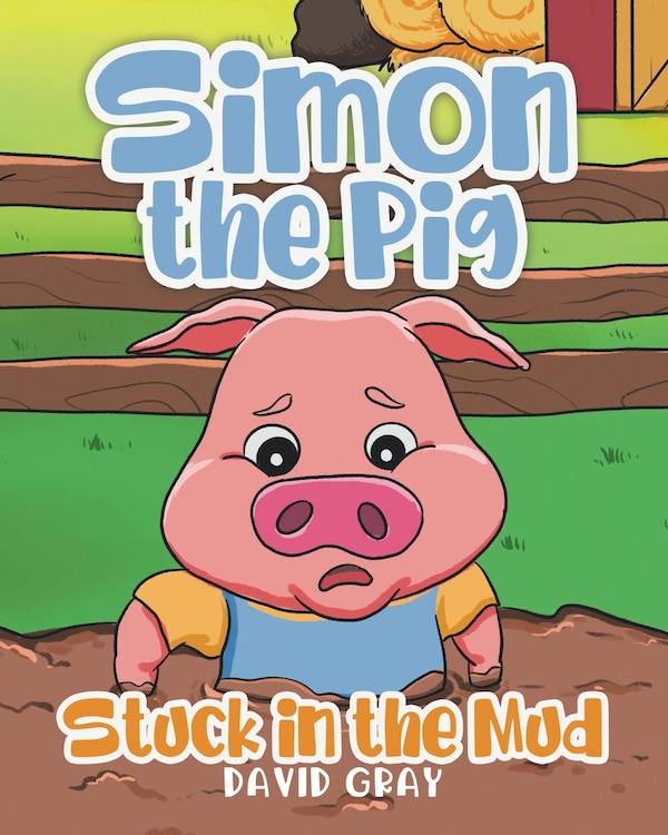Simon the Pig by David Gray, Paperback | Indigo Chapters