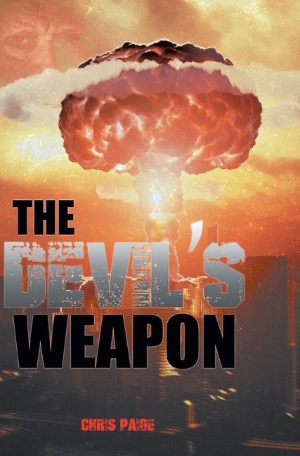 The Devil's Weapon by Chris Paige, Hardcover | Indigo Chapters