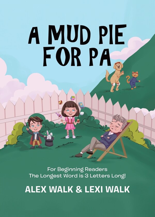 A Mud Pie for Pa by Alex Walk, Paperback | Indigo Chapters