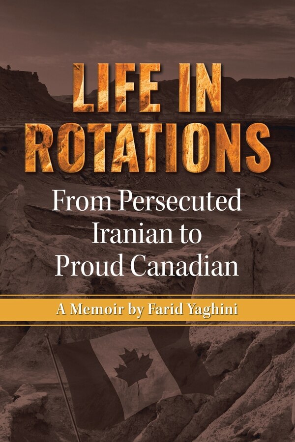 Life in Rotations by Farid Yaghini, Paperback | Indigo Chapters