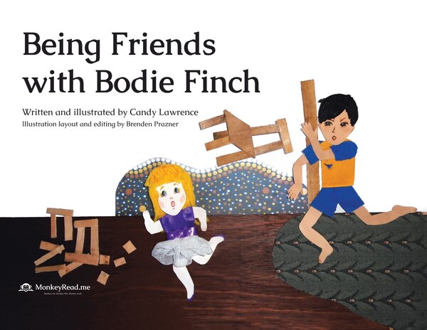 Being Friends with Bodie Finch by Candy Lawrence, Paperback | Indigo Chapters