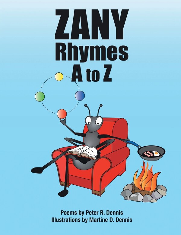 Zany Rhymes A to Z by Martine Dennis, Paperback | Indigo Chapters