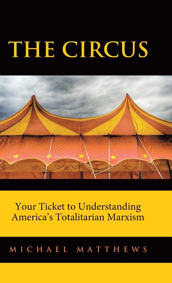 The Circus by Michael Matthews, Hardcover | Indigo Chapters