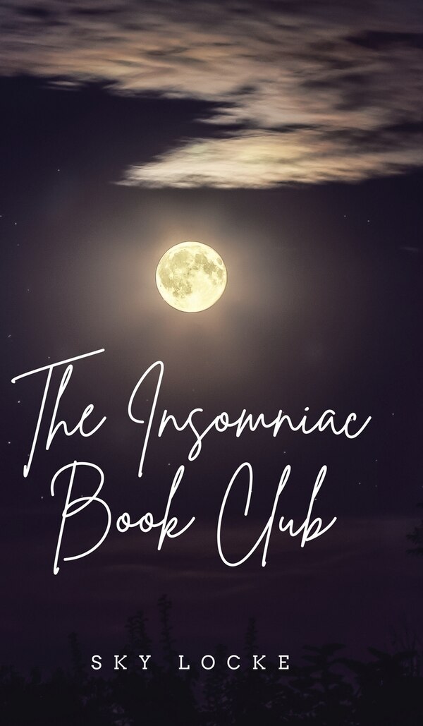 The Insomniac Book Club by Sky Locke, Hardcover | Indigo Chapters