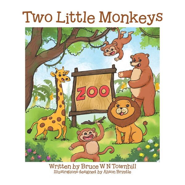 Two Little Monkeys by Bruce W N Townhill, Paperback | Indigo Chapters