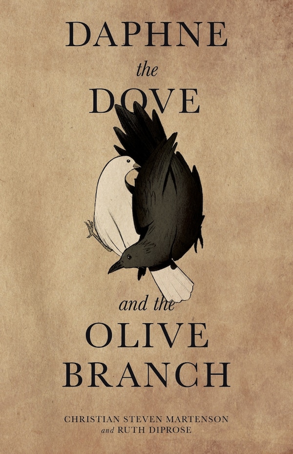 Daphne the Dove and the Olive Branch by Christian Steven Martenson, Paperback | Indigo Chapters
