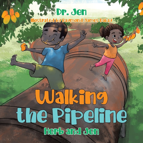 Walking the Pipeline by Dr Jen, Paperback | Indigo Chapters