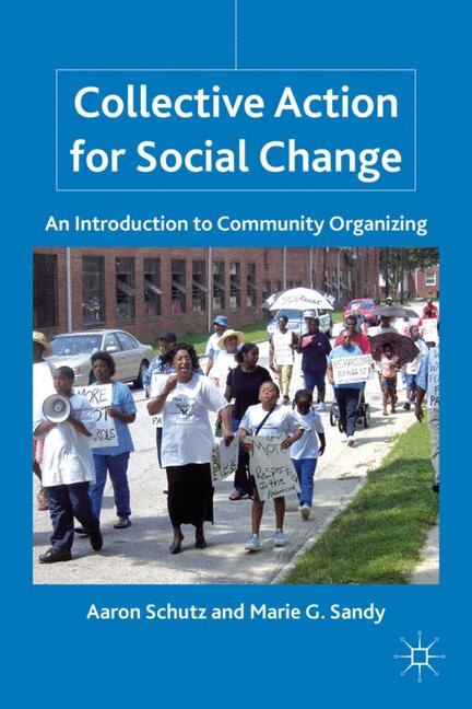 Collective Action for Social Change by A. Schutz, Paperback | Indigo Chapters