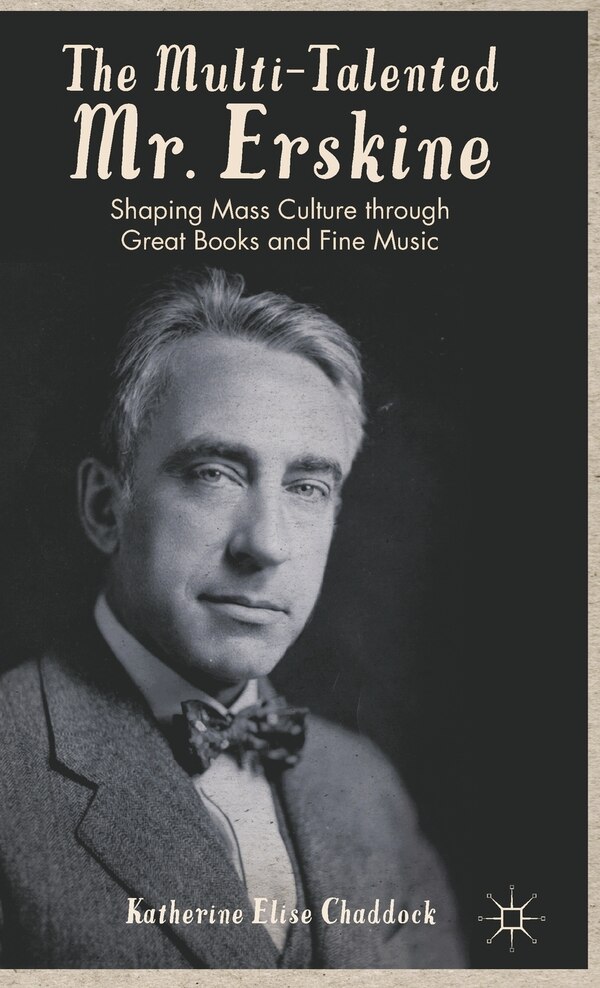 The Multi-talented Mr. Erskine by K. Chaddock, Hardcover | Indigo Chapters