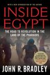 Inside Egypt by John R. Bradley, Paperback | Indigo Chapters