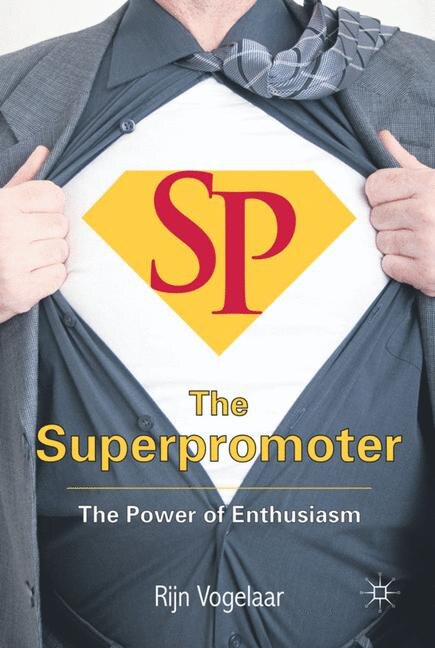 The Superpromoter by R. Vogelaar, Hardcover | Indigo Chapters