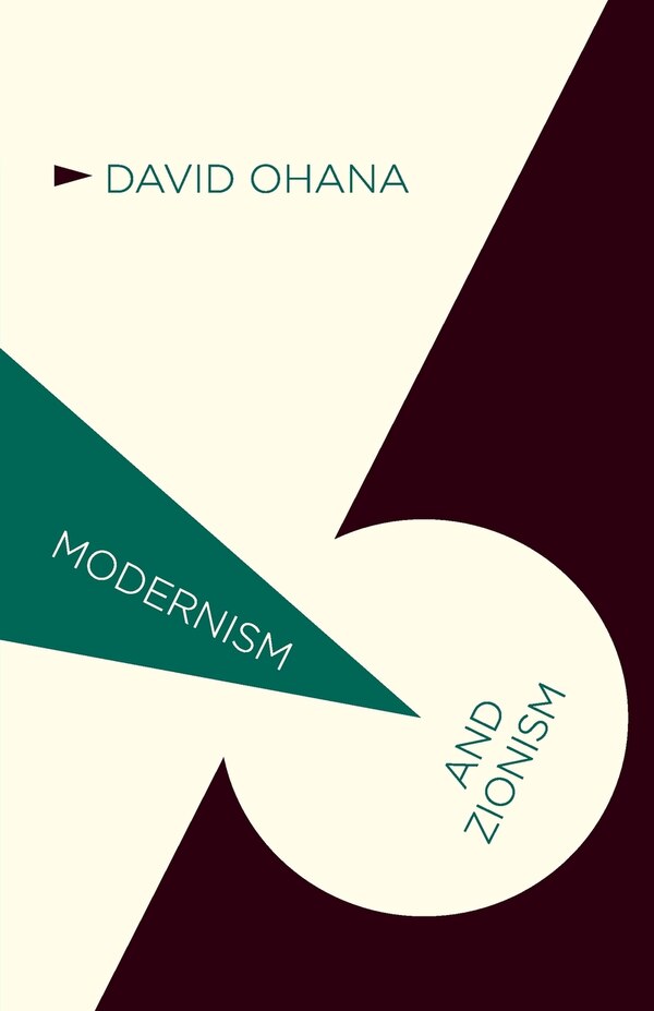 Modernism and Zionism by D. Ohana, Paperback | Indigo Chapters