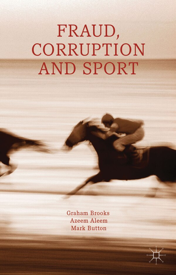 Fraud Corruption And Sport by G. Brooks, Hardcover | Indigo Chapters