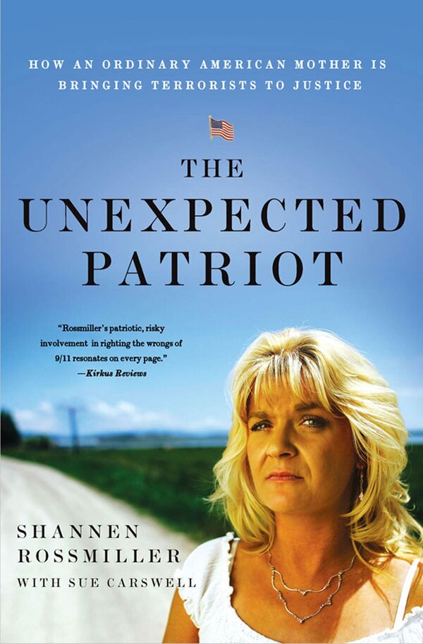 The Unexpected Patriot by Shannen Rossmiller, Paperback | Indigo Chapters