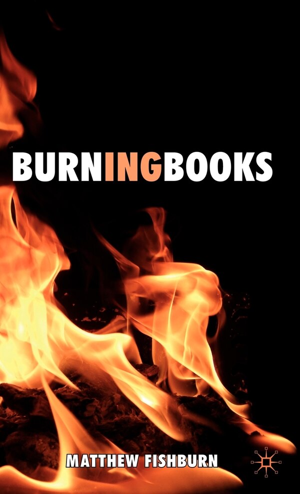 Burning Books by M. Fishburn, Hardcover | Indigo Chapters