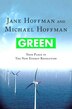 Green: Your Place in the New Energy Revolution by Jane Hoffman, Paperback | Indigo Chapters