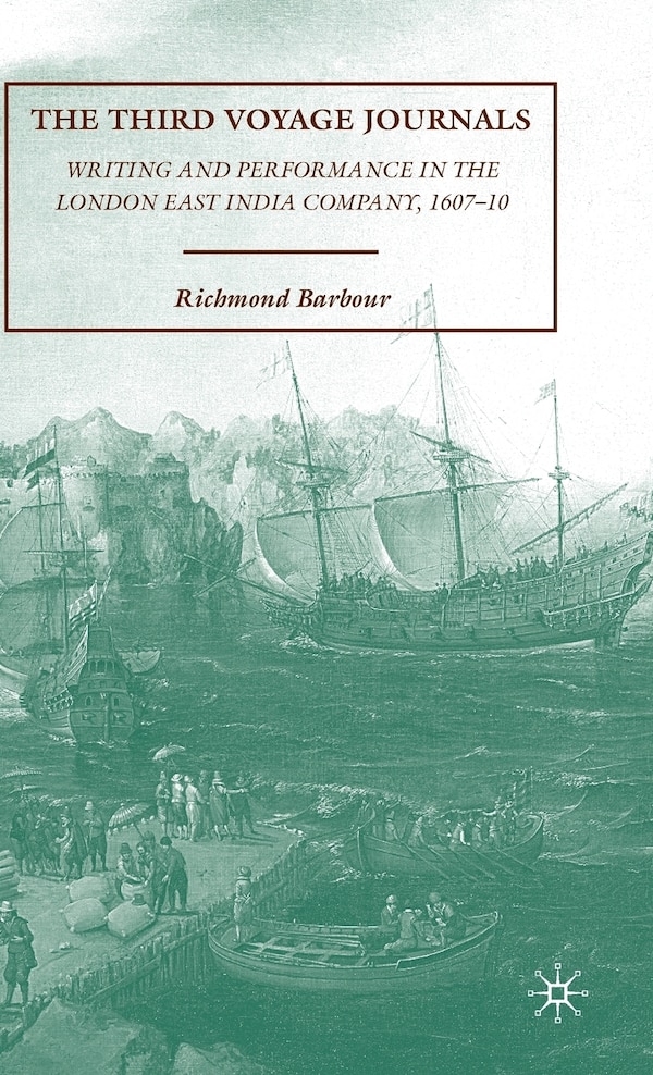 The Third Voyage Journals by R. Barbour, Hardcover | Indigo Chapters