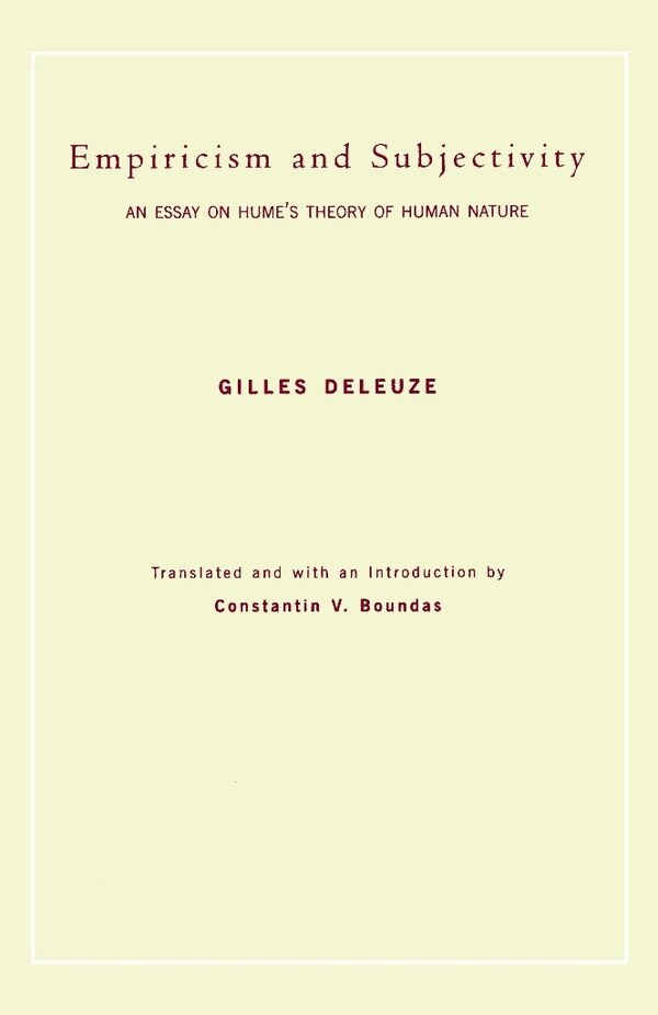 Empiricism and Subjectivity by Gilles Deleuze, Paperback | Indigo Chapters