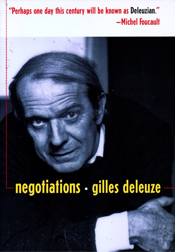 Negotiations 1972-1990 by Gilles Deleuze, Paperback | Indigo Chapters