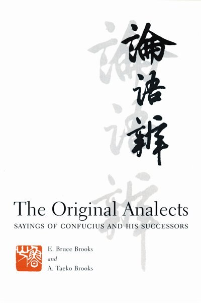 The Original Analects by E. Brooks, Paperback | Indigo Chapters