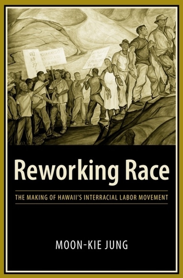 Reworking Race by Moon-Kie Jung, Hardcover | Indigo Chapters