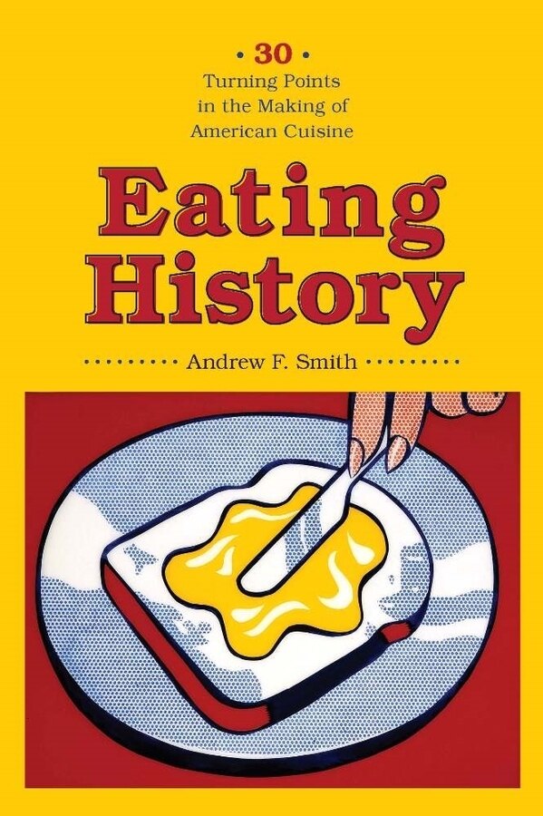 Eating History by Andrew Smith, Hardcover | Indigo Chapters