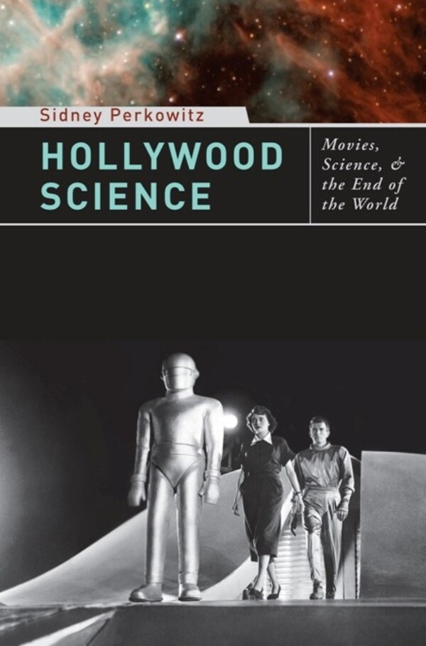 Hollywood Science by Sidney Perkowitz, Paperback | Indigo Chapters