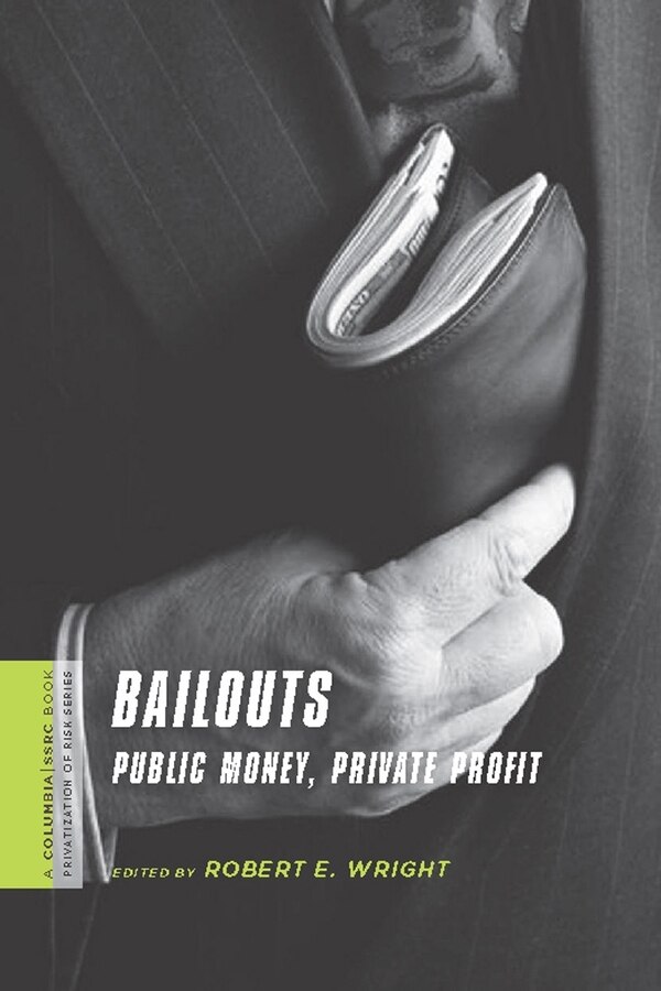 Bailouts by Robert Wright, Paperback | Indigo Chapters