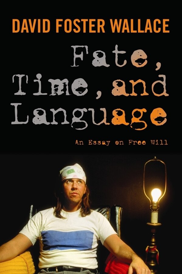 Fate Time and Language by David Wallace, Hardcover | Indigo Chapters